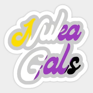 Nuka Gals Non-binary Sticker